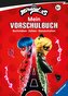 Miraculous: Das große Vorschulbuch - Buchstaben, Zahlen, Konzentration