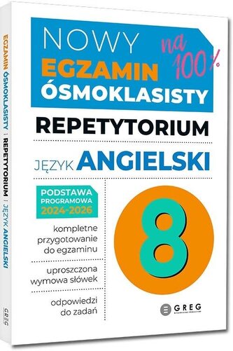 Nowy Egzamin ósmoklasisty - j. ang. Repetytorium Nowy Egzamin ósmoklasisty - j. ang. Repetytorium