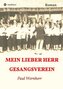 Mein lieber Herr Gesangsverein