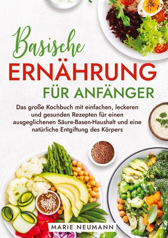Basische Ernährung für Anfänger