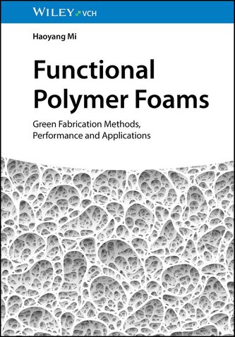 Functional Polymer Foams