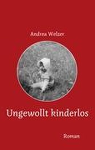 Ungewollt kinderlos