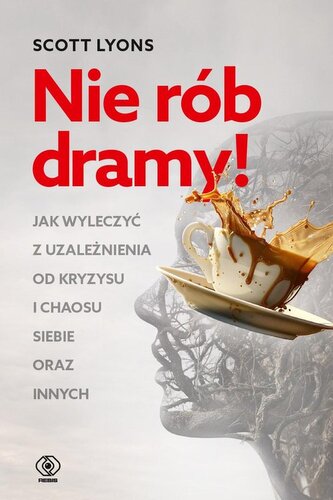 Nie rób dramy! Nie rób dramy!