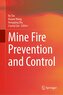 Mine Fire Prevention and Control