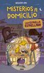 Misterios a domicilio 2. Estrella estrellada