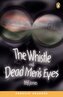 Pen. Whistle and Dead Men's Eyes Bk/CD (2) OOP