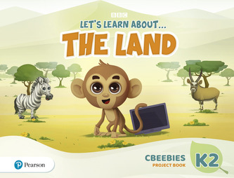 Let's Learn About the Land K2. CBeebies Project Book