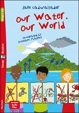 LA Our Watre, Our wWrld