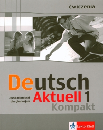 Deutsch Aktuell Kompakt 1 ćwiczenia