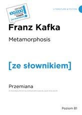 Metamorphosis. Przemiana. Poziom B1