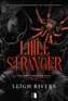 Little Stranger. The Web of Silence Duet. Tom 1