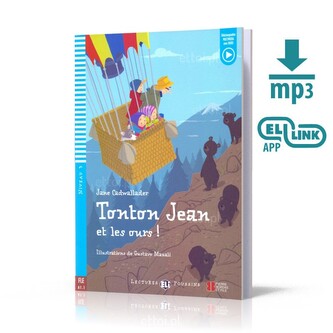 LF Tonton Jean et les ours ! + audio mp3 A1.1 LF Tonton Jean et les ours ! + audio mp3 A1.1