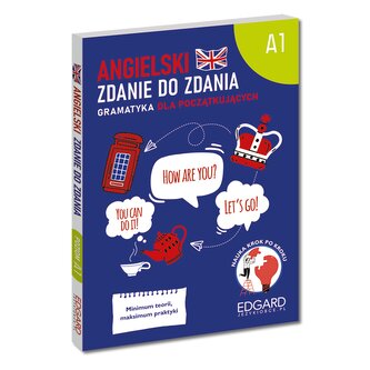 Angielski. Zdanie do zdania. A1