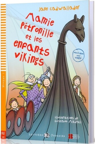 LF Mamie Petronille et les enfants vikings książka + Multi Rom A0 LF Mamie Petronille et les enfants vikings książka + Multi Rom A0