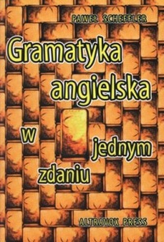 Gramatyka Angielska w jednym zdaniu