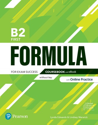 Formula. B2 First. Coursebook without key and eBook with Online Practice Access Code
