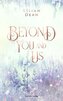 Beyond You and Us
