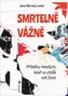 Smrtelně vážně - Příběhy mladých, kteří si chtěli vzít život