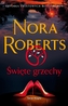 Święte grzechy. Nora Roberts