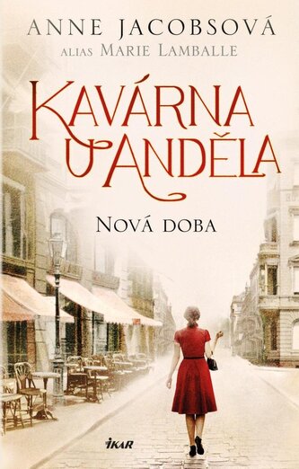 Kavárna U Anděla: Nová doba