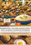 REISREZEPTE AUS DER GANZEN WELT: Eine globale Entdeckungsreise: Meisterwerke der Reisküche: - Ultimativer Guide für Reisliebhabe