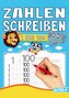 Zahlen Schreiben Lernen - Vorschul-Übungsheft für Mädchen und Jungen mit Tier-Motiven!