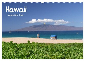 Hawaii und seine Aloha - Inseln (Wandkalender 2025 DIN A2 quer), CALVENDO Monatskalender