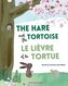 The Hare and the Tortoise / Le Lièvre et La Tortue