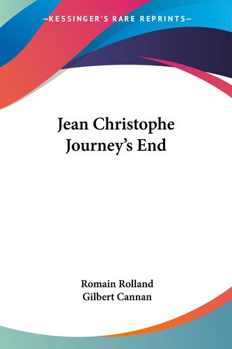 Jean Christophe Journey's End