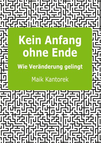 Kein Anfang ohne Ende