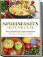 Scheinfasten Kochbuch: Mit Scheinfasten zur Wohlfühlfigur - Leckere Rezepte für Alltag und Beruf zum Abnehmen ohne hungern vom F