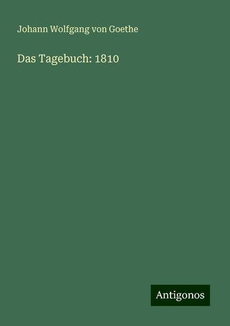 Das Tagebuch: 1810