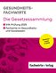 Gesundheitsfachwirte: Die Gesetzessammlung