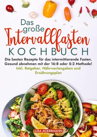 Das große Intervallfasten Kochbuch