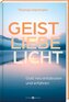 Geist - Liebe - Licht