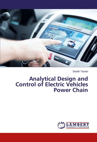 Analytical Design and Control of Electric Vehicles Power Chain