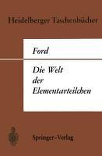 Die Welt der Elementarteilchen