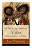 Schwarze Sonne Afrika