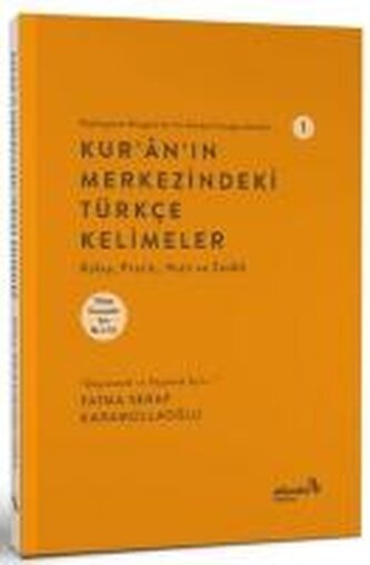 Kuranin Merkezindeki Türkce Kelimeler