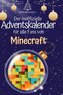Der inoffizielle Adventskalender für alle Fans von Minecraft