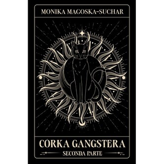 Córka gangstera. Seconda parte