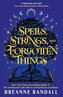 Spells, Strings, and Forgotten Things