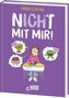nICHt mit mir! (nICHt genug-Reihe - Band 4)