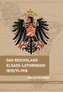Das Reichsland Elsaß-Lothringen 1870/71-1918