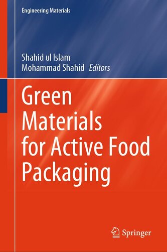 Green Materials for Active Food Packaging