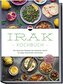 Irak Kochbuch: Die leckersten Rezepte der irakischen Küche für jeden Geschmack und Anlass - inkl. Brotrezepten, Salaten, Fingerf