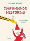 Confundido historias