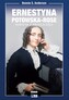 Ernestyna Potowska-Rose. Kobieta z przyszłości. Bez bogów