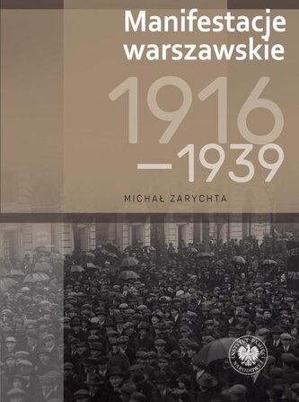 Manifestacje warszawskie 1916–1939