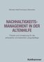 Nachhaltigkeitsmanagement in der Altenhilfe